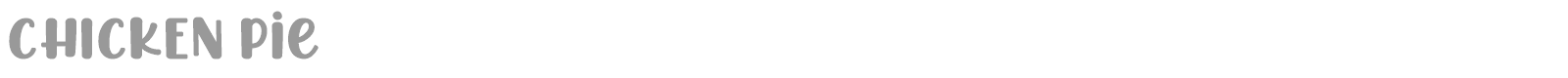 Chicken Pie font preview